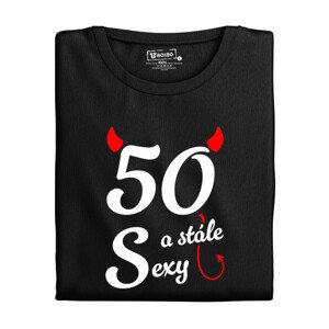 Pánské tričko s potiskem “... a stále sexy” s věkem
